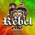 Cover de Rebel Vybz Vol 1 - @djipsen507 Ft @dj_alexthelion_