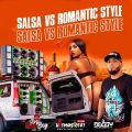 Cover de Salsa VS Romantic Style - @djdoggy507 ft Bad Boy