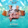 Cover de Tipico Mix - Dj.Tito507 Feat. El Bravo Poder