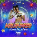 Cover de Malandreo MixTape Pa la Racha  - Juan_theproducer