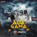 Cover de Alta Gama - Bestcrewdjs & Fire Crew