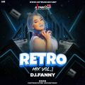 Cover de Retro Mix Vol.1 - Dj.Fanny Panamá